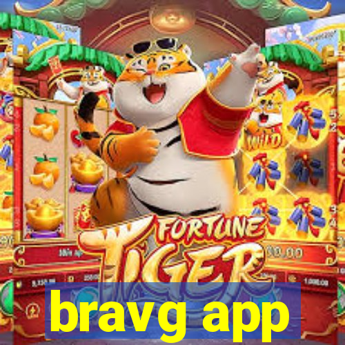 bravg app